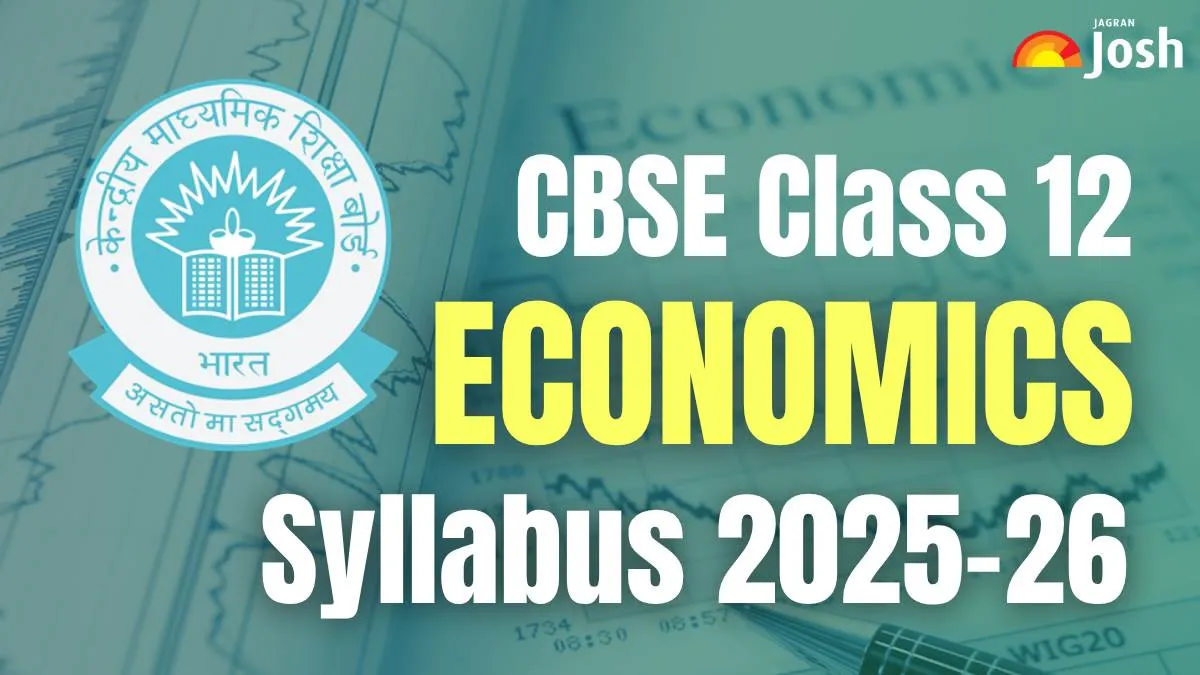 CBSE Class 12 Economics Syllabus 2025-26 Download PDF Here